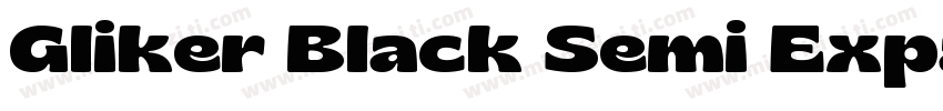 Gliker Black Semi Expanded字体转换